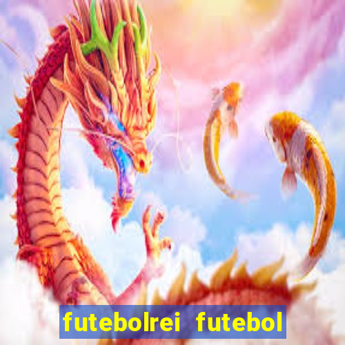 futebolrei futebol ao vivo